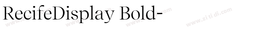 RecifeDisplay Bold字体转换